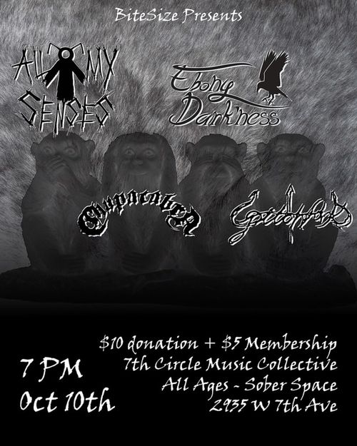 All My Senses,  Ebony Darkness,  Chupacabra,  Pitchfork