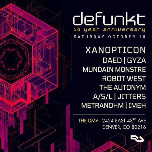 Defunkt Records - 10 Year Anniversary