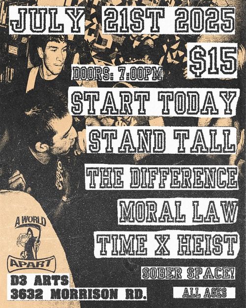 Start Today, Stand Tall, The Difference, Moral Law, Time Heist