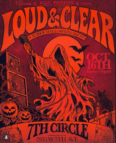 Loud & Clear - Aqui Sober Halloween show