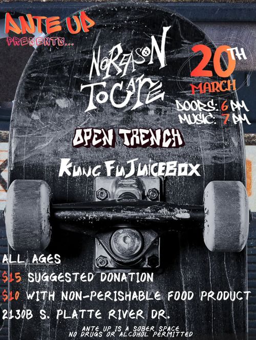 No Reason To Care, Open Trenchm Kung FuJuiceBox
