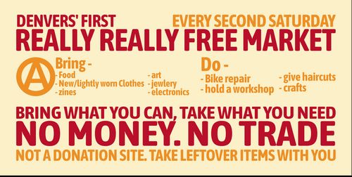 Denvers' First  Really Really Free Market!!!
