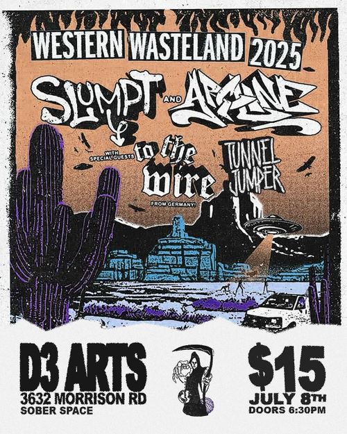 Slumpt, Arcline, To The Wire, Tunnel Jumper
